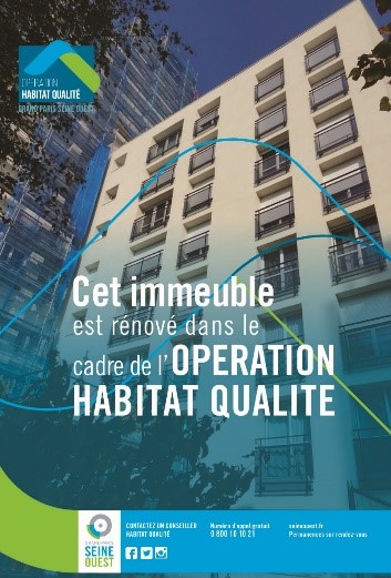 Affiche : Cet immeuble a été rénové dans le cadre de l'Opération Habitat Qualité