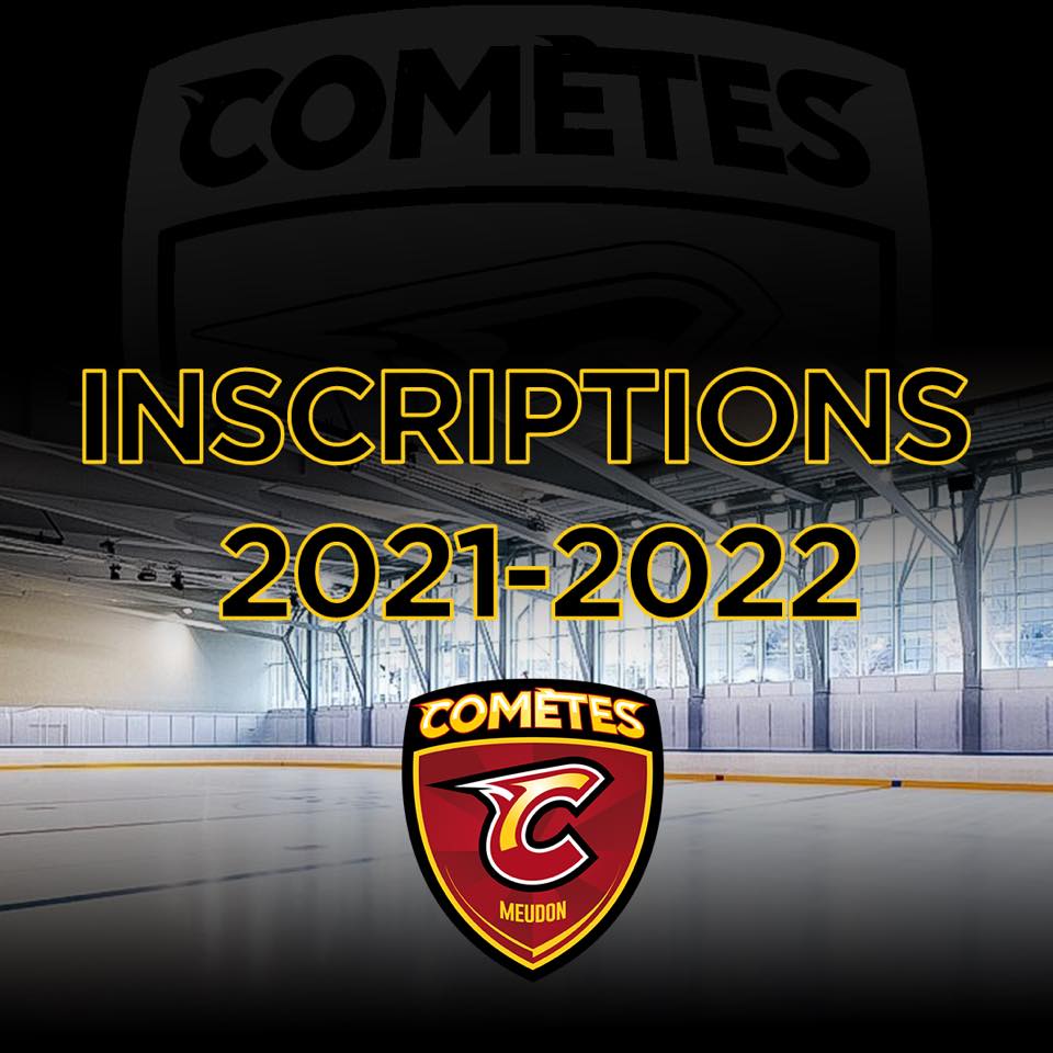 Inscriptions 2021-2022 Comètes de Meudon / hockey sur glace
